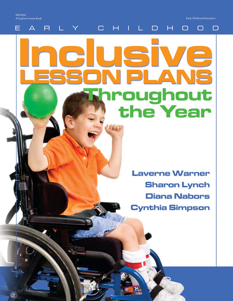 Early Childhood Inclusive Lesson Plans Throughout the Year