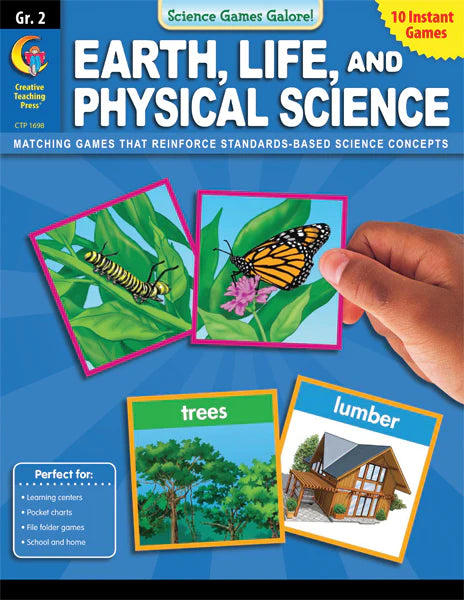 Science Games Galore! Earth, Life, and Physical Science Grade 2