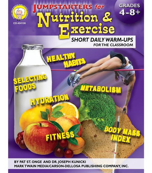 Jumpstarters for Nutrition & Exercise Grades 4-8+