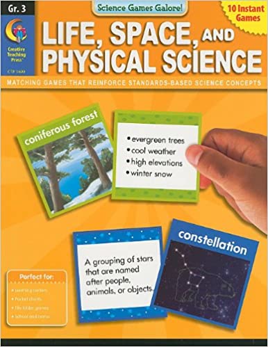 Science Games Galore! Life, Space, and Physical Science Grade 3