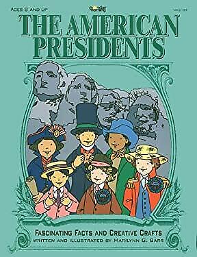 The American Presidents Grades 3+
