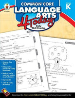 Common Core Language Arts 4 Today: Daily Skill Practice Grade K