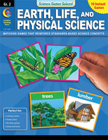 Science Games Galore! Earth, Life, and Physical Science Grade 2