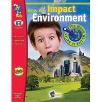 How We Impact The Environment Grades 5-8