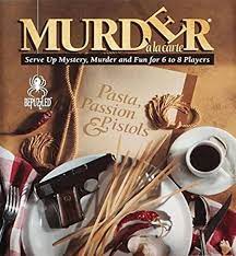 Murder Mystery Party: Pasta, Passion & Pistols Age: Adults