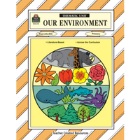 Our Environment Grades: 1-3