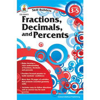 Skill Builders Fractions, Decimals, and Percents Grades 3-5