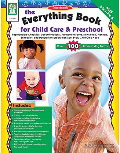 The Everything Book for Child Care & Preschool: Ages Infant-PreK